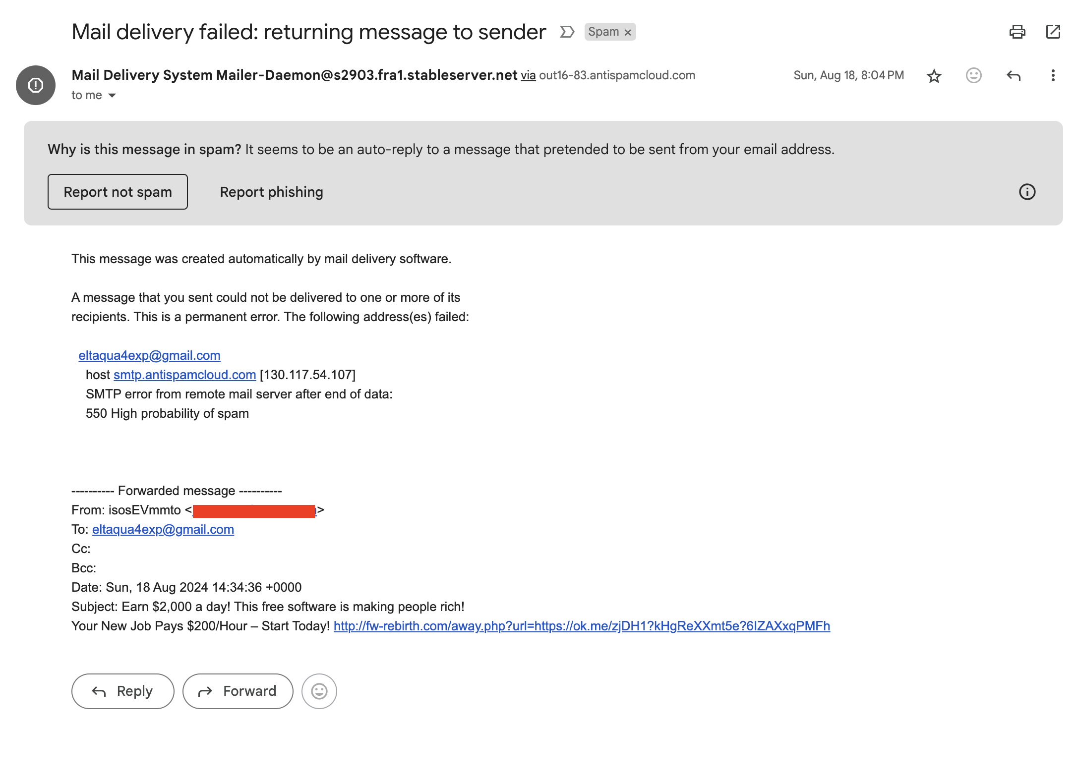 An email spammer trying to trick you into believing you were trying to send them the spam email, just to avoid getting tagged as “spam”